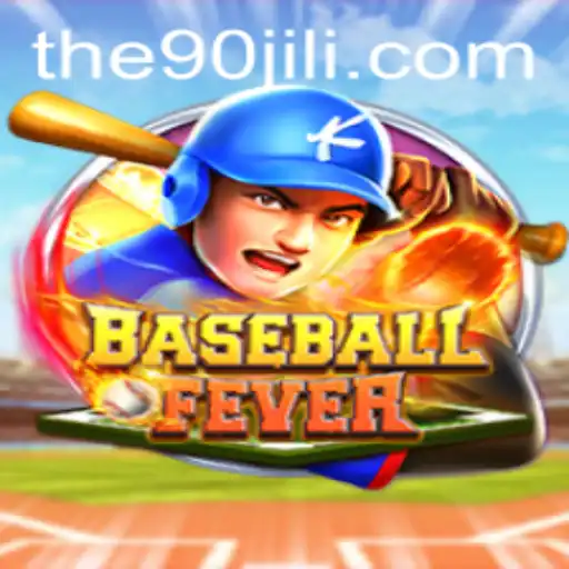 BaseballFever: Dive into the Exciting World of 90jili Gaming
