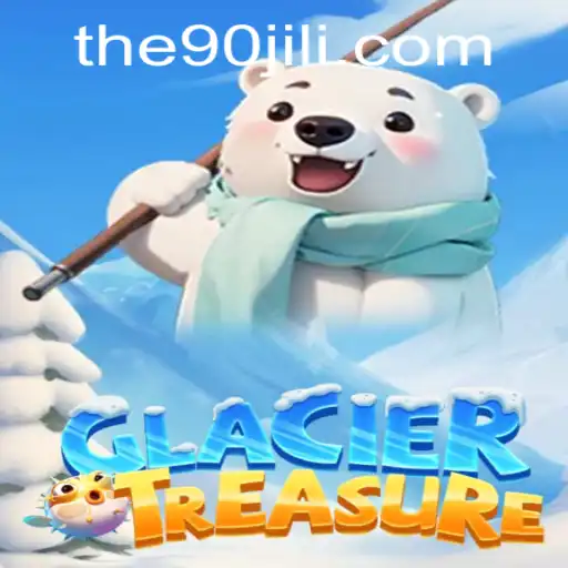 Exploring the Icy Depths of GlacierTreasure with 90jili